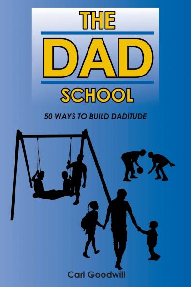 The Dad School