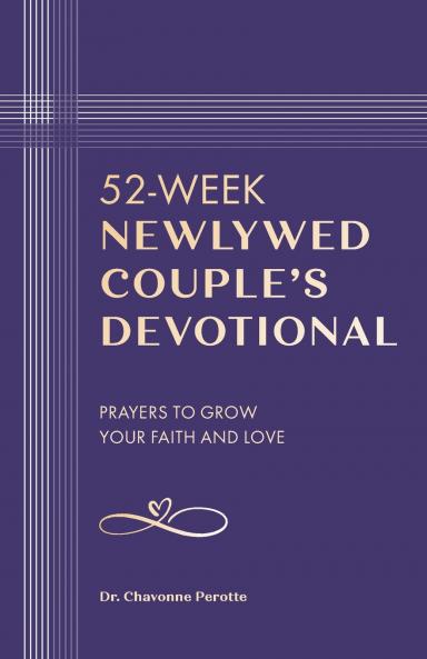 52-Week Newlywed Couples Devotional