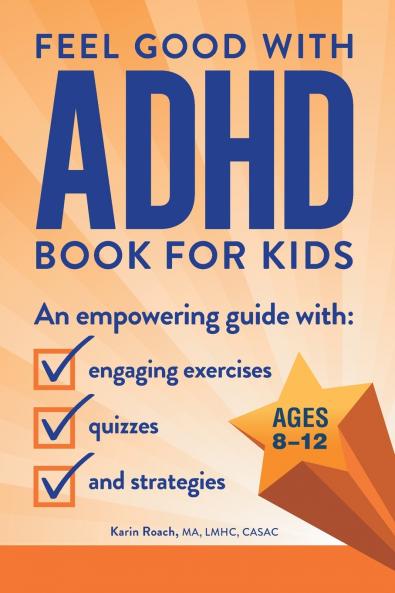 Feel Good with ADHD Book for Kids