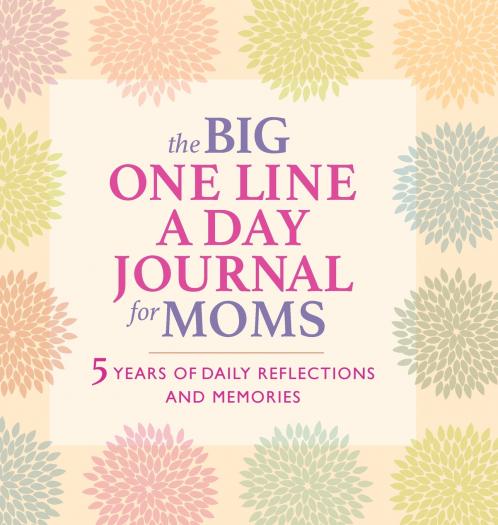 The Big One Line a Day Journal for Moms