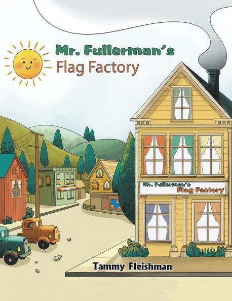 Mr. Fullerman's Flag Factory