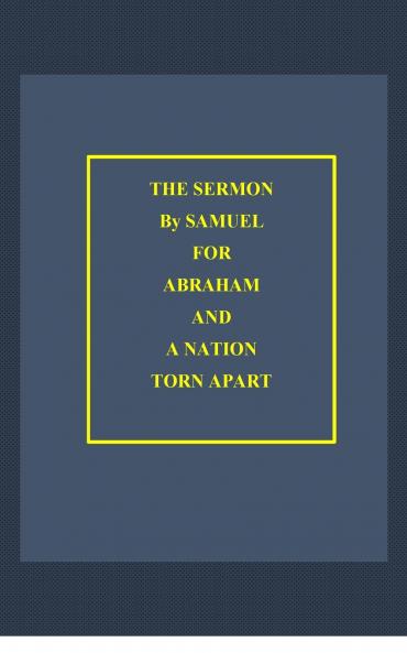 The Sermon By Samuel for Abraham