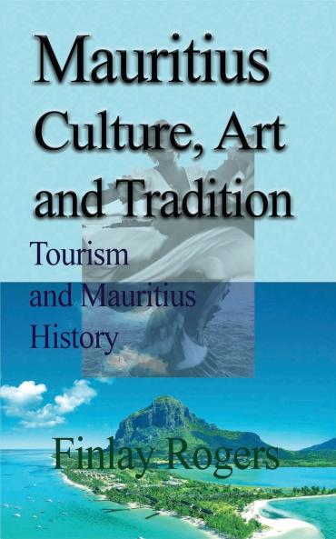 Mauritius Culture Art and Tradition