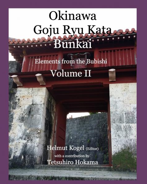 Okinawa Goju Ryu Kata Volume 2