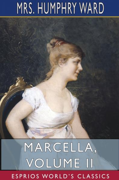 Marcella Volume II (Esprios Classics)