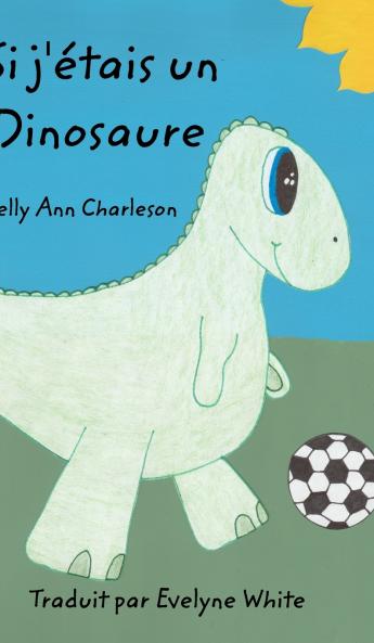 Si j'étais un Dinosaure