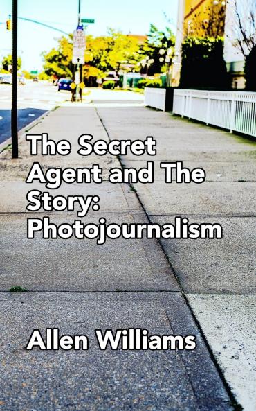 The Secret Agent and The Story
