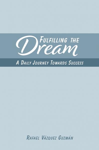 Fulfilling The Dream