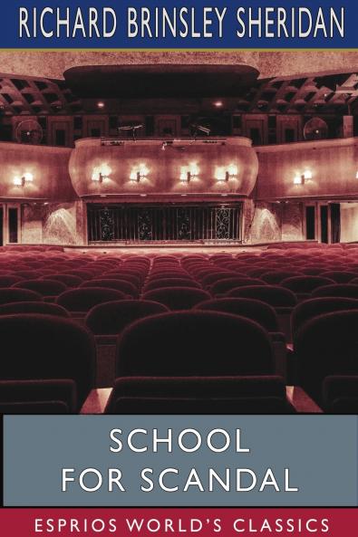 School for Scandal (Esprios Classics)