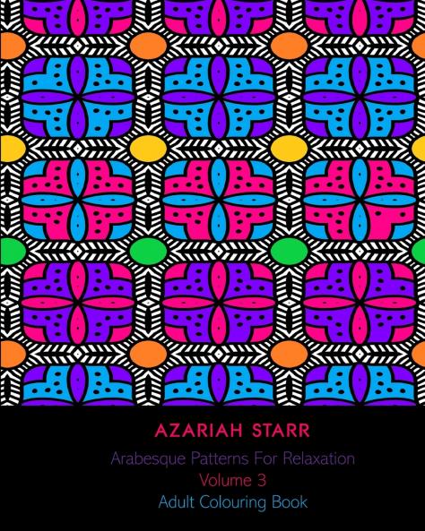 Arabesque Patterns For Relaxation Volume 3