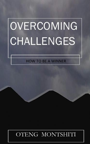 Overcoming challenges