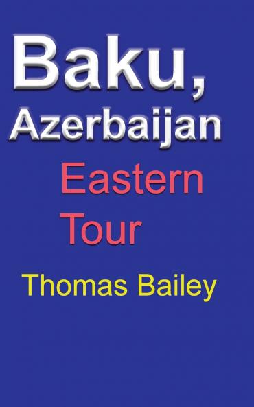 Baku Azerbaijan