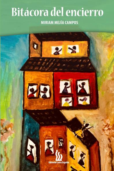 Bitácora del encierro