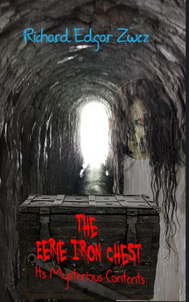 The Eerie Iron Chest