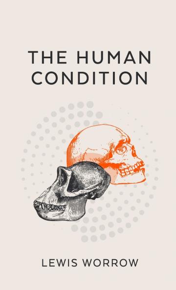 The Human Condition