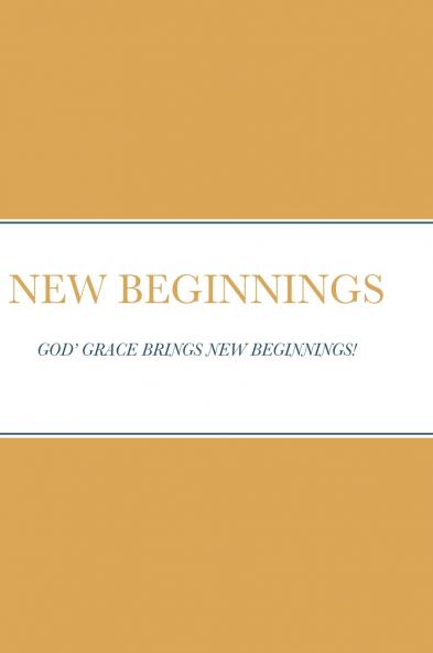 New Beginnings