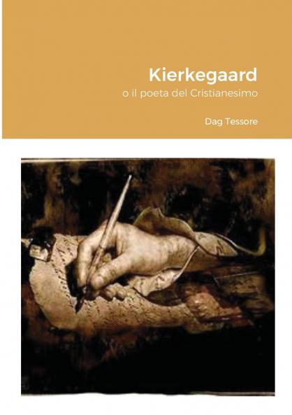Kierkegaard o il poeta del Cristianesimo