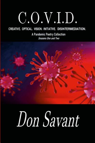 C.O.V.I.D.  CREATIVE.  OPTICAL.  VISION.  INITIATIVE.  DISINTERMEDIATION.