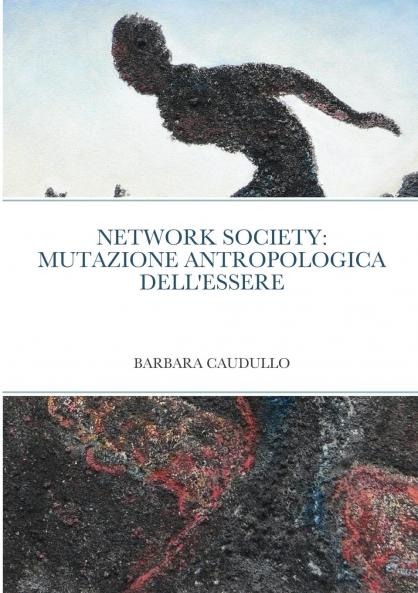 NETWORK SOCIETY