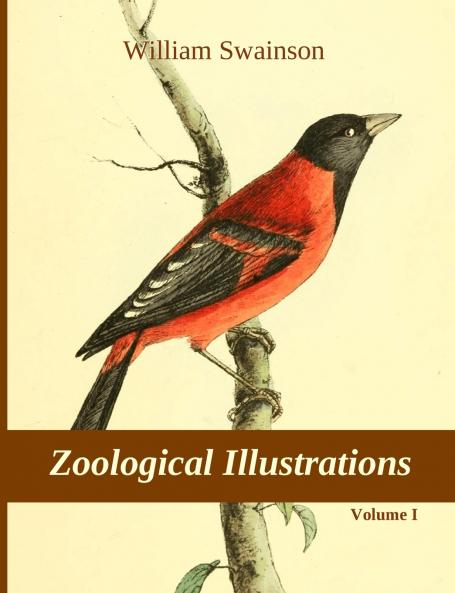 Zoological Illustrations vol. I