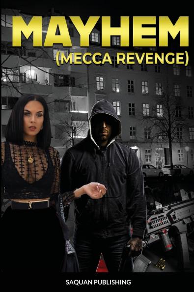 Mayhem Mecca Revenge