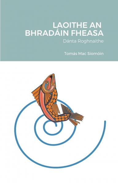 LAOITHE AN  BHRAD��IN FHEASA