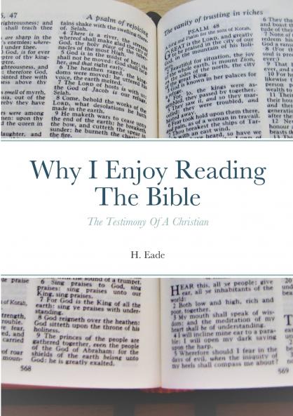 Why I Enjoy Reading The Bible