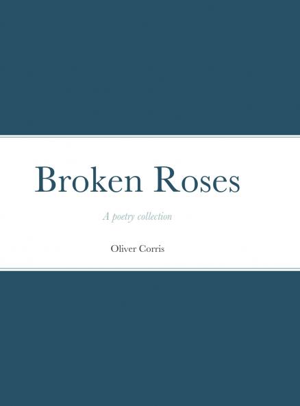 Broken Roses