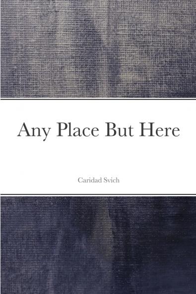 Any Place But Here