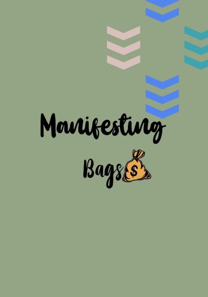 Manifesting Bag