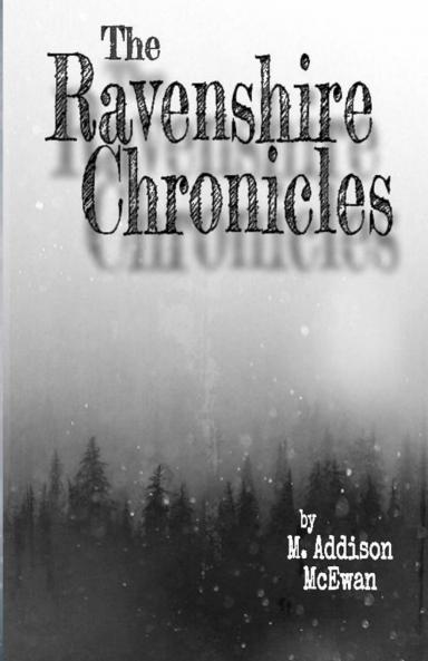 The Ravenshire Chronicles