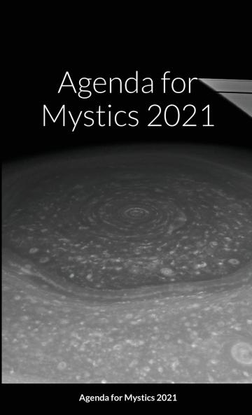 Agenda for Mystics 2021