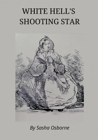 WHITE HELL'S SHOOTING STAR