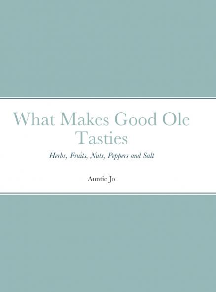 What Makes Good Ole Tasties