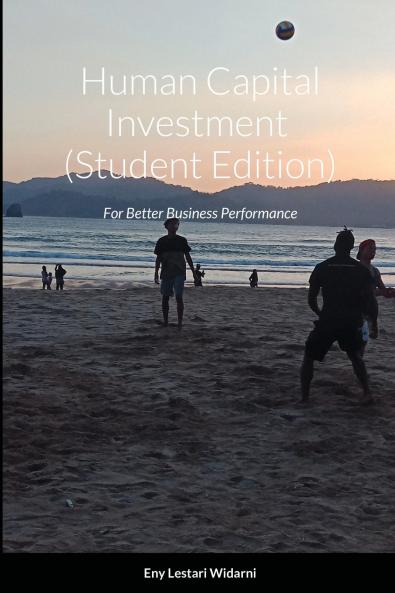 Human Capital Investment  (Student Edition)