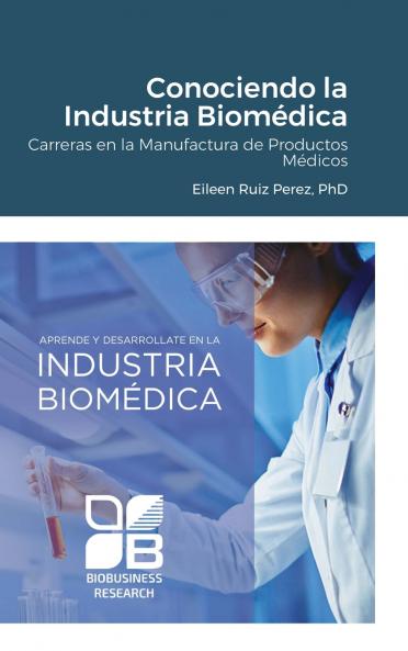 Conociendo la Industria Biom��dica