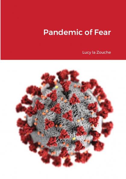 Pandemic of Fear