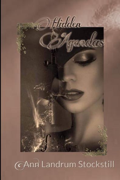 HIDDEN AGENDAS