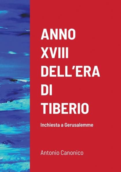 ANNO XVIII DELL'ERA DI TIBERIO