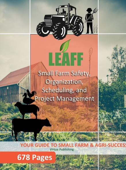 Small Farm Safety   Organization   Scheduling and   Project Management