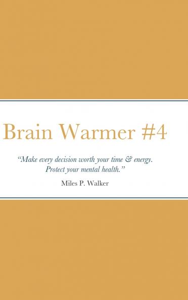Brain Warmer #4