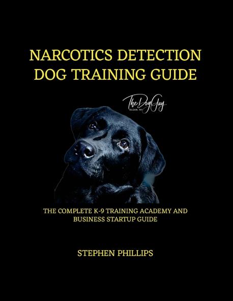 Narcotics Detection Dog Training Manual