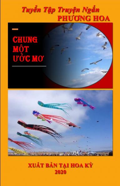 CHUNG MỘT ƯỚC MƠ