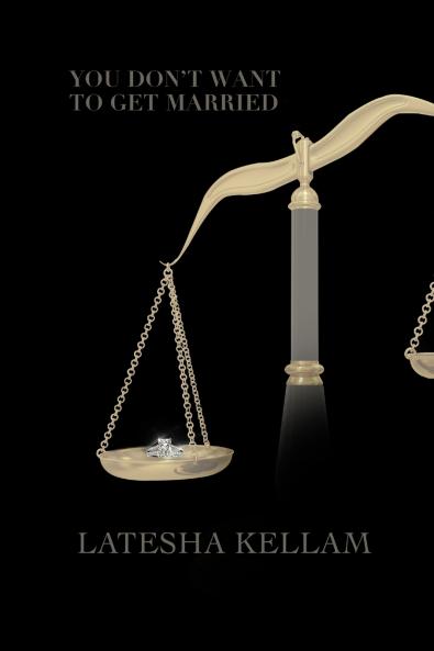 You Don't Want To Get Married