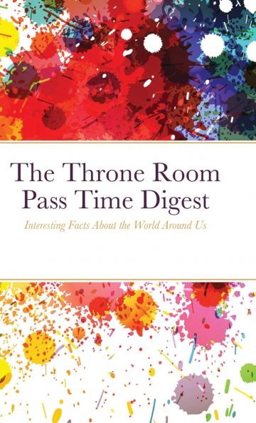 The Throne Room Pass Time Digest