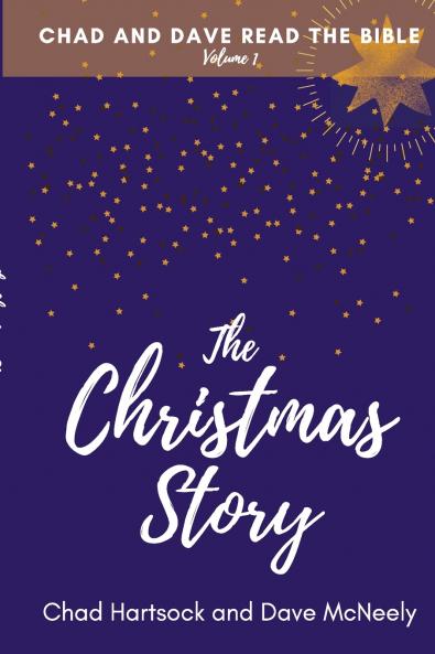 Chad and Dave Read the Bible Vol. 1