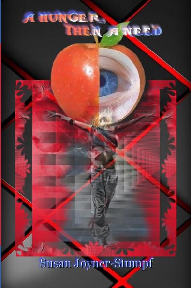 A HUNGER THEN A NEED