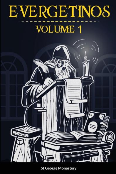 Evergetinos Volume 1
