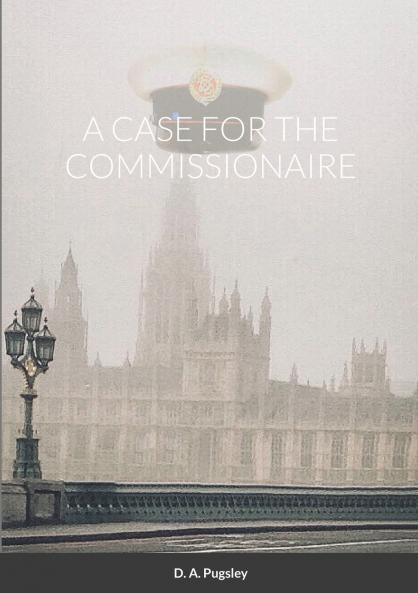 A CASE FOR THE COMMISSIONAIRE