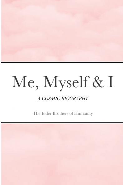 Me Myself & I